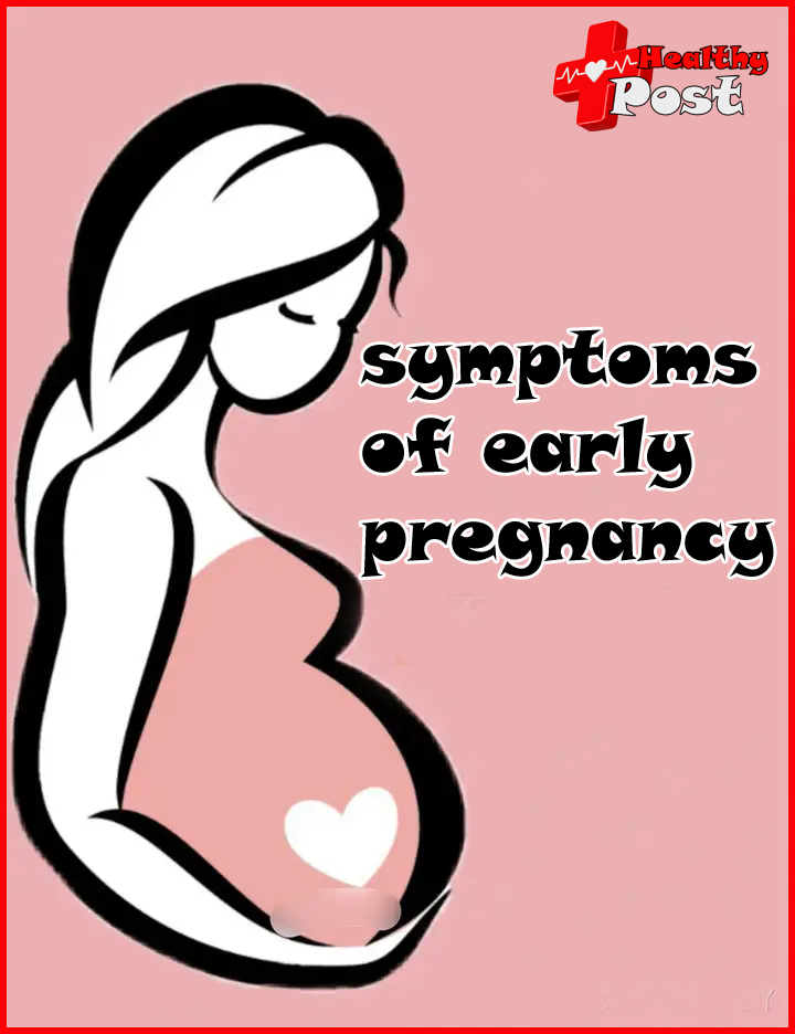 symptoms of early pregnancy