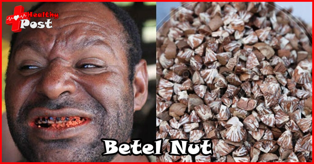 Betel nut