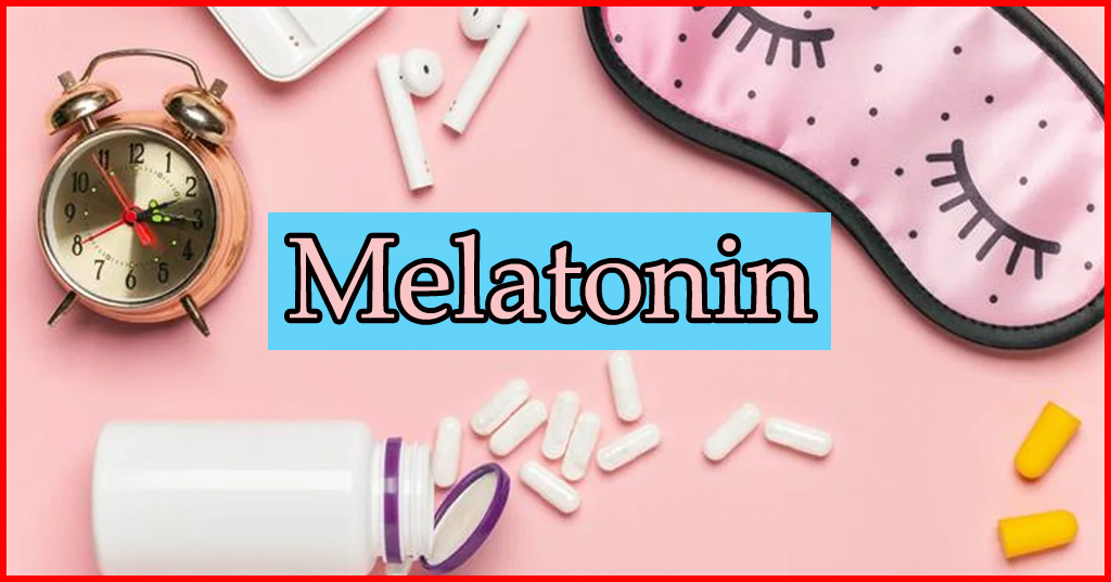 Melatonin