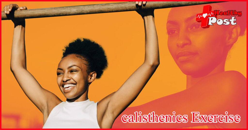 calisthenics Exercise