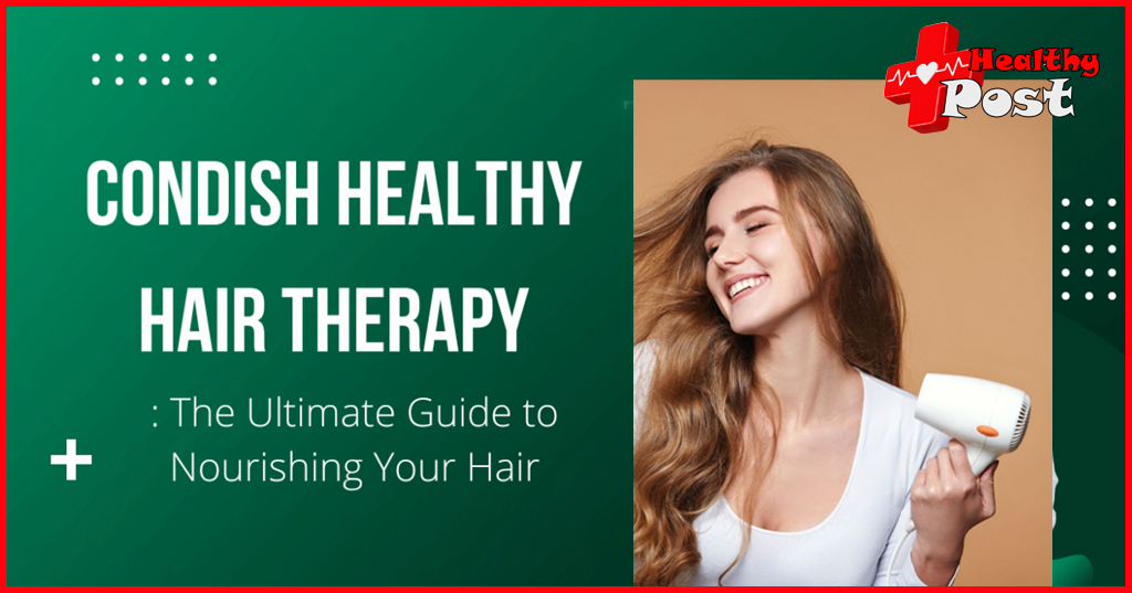 condish healthy hair therapy