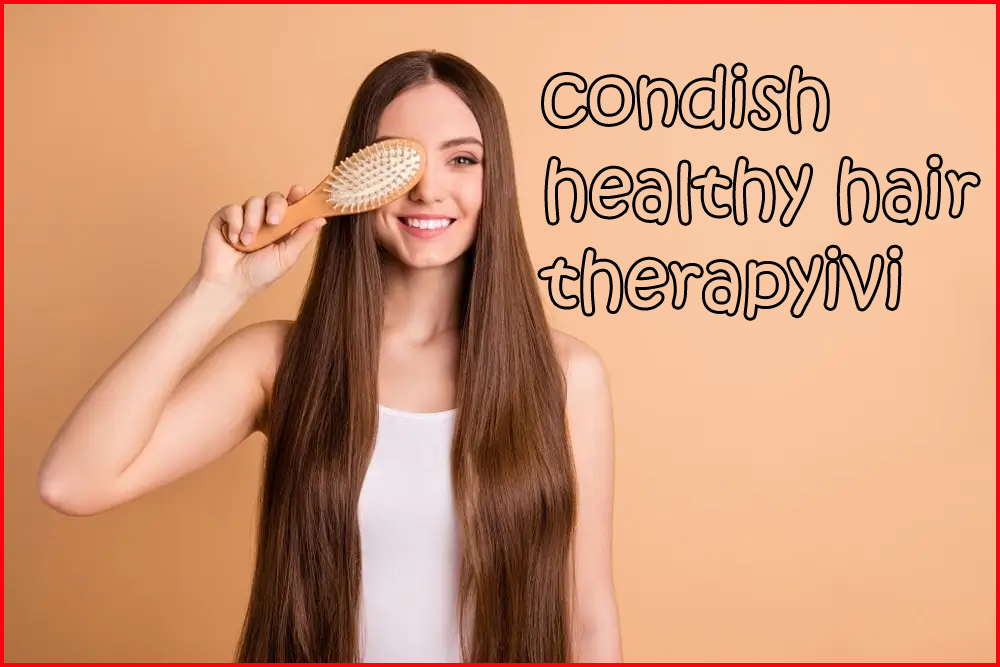 condish healthy hair therapy