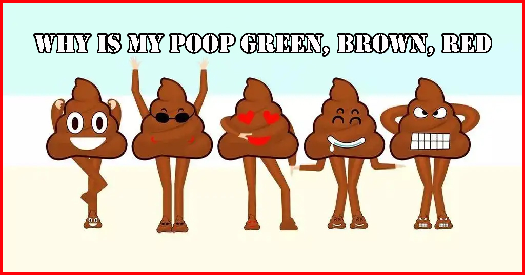 Green poop